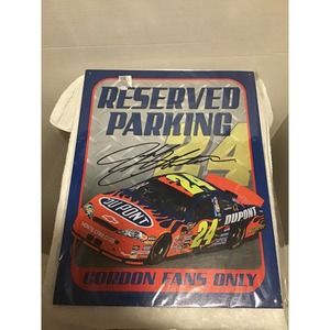 Jeff Gordon Reserved parking sign NEW NASCAR